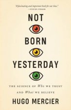 Not Born Yesterday