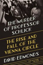 The Murder Of Professor Schlick