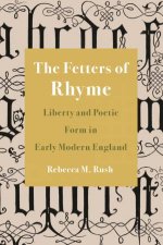 The Fetters Of Rhyme