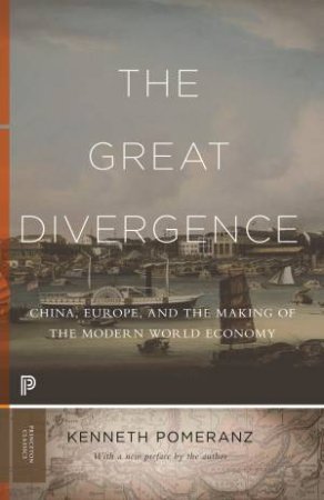 The Great Divergence by Kenneth Pomeranz