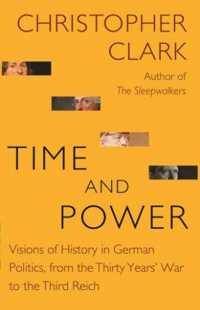Time And Power by Christopher Clark