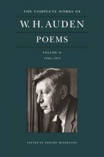 The Complete Works Of W H Auden Poems Volume II