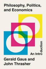 Philosophy Politics and Economics
