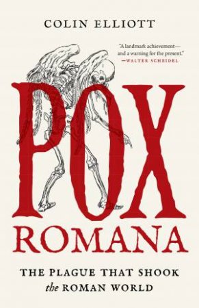 Pox Romana by Colin Elliott
