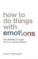 How To Do Things With Emotions