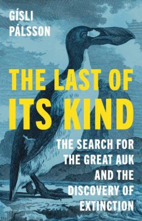 The Last of Its Kind by Gísli Pálsson