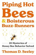 Piping Hot Bees and Boisterous BuzzRunners