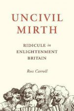 Uncivil Mirth