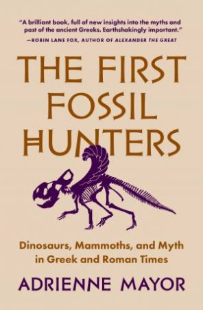 The First Fossil Hunters