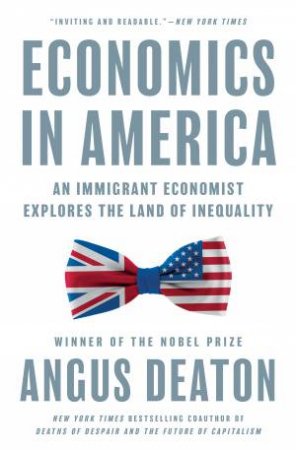Economics in America by Angus Deaton