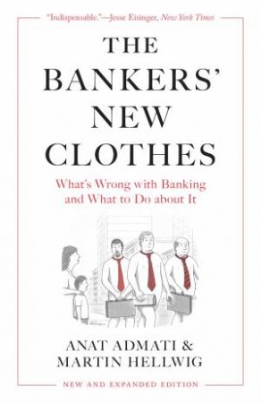 The Bankers’ New Clothes