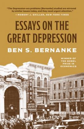 Essays on the Great Depression by Ben S. Bernanke