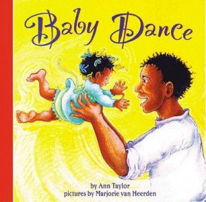 Baby Dance Board by Taylor,A./Van Heerden,M.