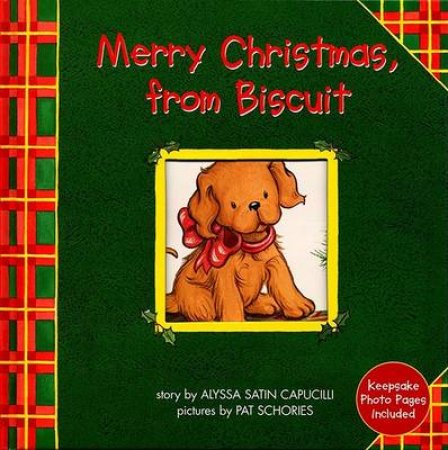 Merry Christmas From Biscuit by Alyssa Capucilli