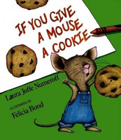 If You Give A Mouse A Cookie - Mini Book & Ornament by Laura Numeroff