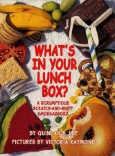 Whats In Your Lunchbox ScratchAndSniff Book