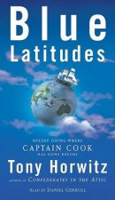 Blue Latitudes Boldly Going Where Captain Cook Has Gone Before  Cassette