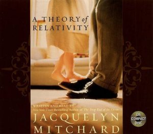 A Theory Of Relativity - CD by Jacquelyn Mitchard