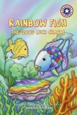 Rainbow Fish And The Good Luck Charm