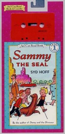 Sammy The Seal - Book & Tape by Syd Hoff