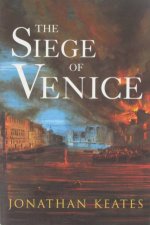 The Siege Of Venice