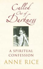 Called Out Of Darkness