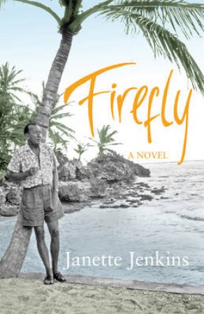 Firefly by Janette Jenkins