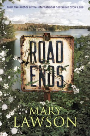 Road Ends by Mary Lawson