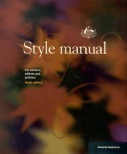 Style Manual For Authors Editors And Printers