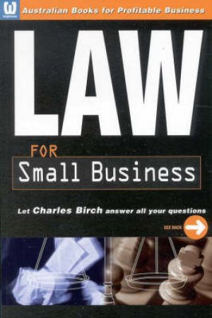 Law For Small Business by Charles Birch