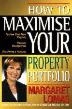 How To Maximise Your Property Portfolio