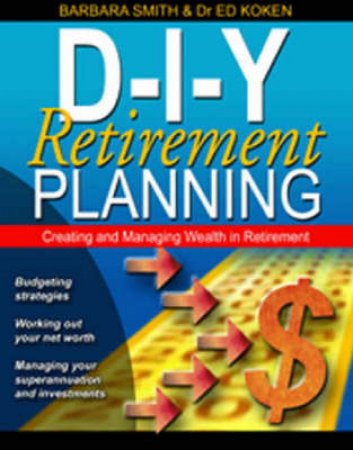 DIY Retirement Planning by Barbara Smith & Ed Koken