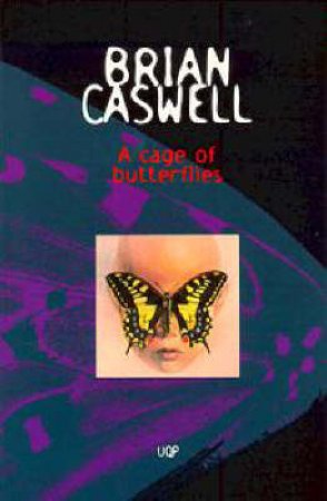 A Cage Of Butterflies by Brian Caswell