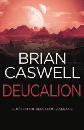 Deucalion by Brian Caswell