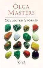 Collected Stories Olga Masters