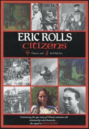 Citizens: Flowers & The Wild Sea by Eric Rolls
