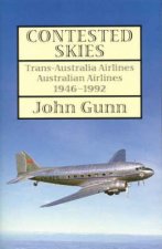 Contested Skies TransAustralia Airlines Australian Airlines 1946  1992