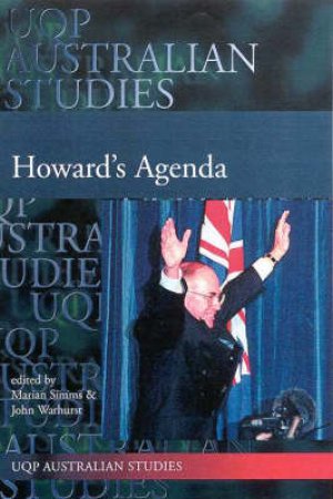Howard's Agenda by Marion Simms & John Warhurst