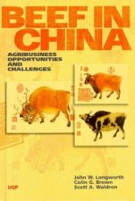Beef In China Agribusiness Opportunities  Challenges