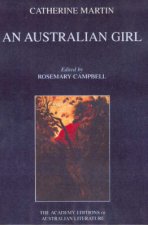 The Academy Editions Of Australian Literature An Australian Girl