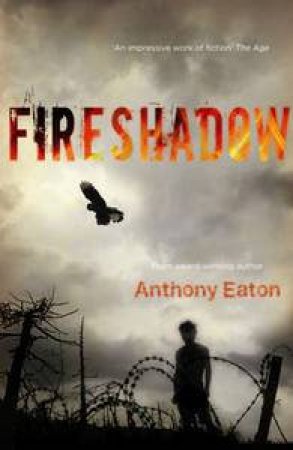 Fireshadow by Anthony Eaton