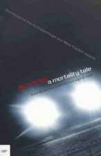 A Mortality Tale