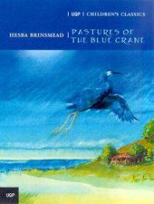 The Pastures Of The Blue Crane