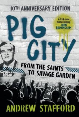 Pig City by Andrew Stafford