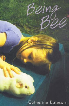 Being Bee by Catherine Bateson