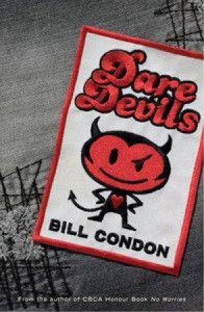 Daredevils by Bill Condon