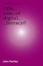 Uses of Digital Literacy