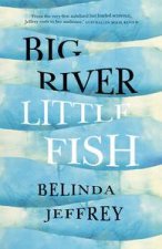 Big River Little Fish