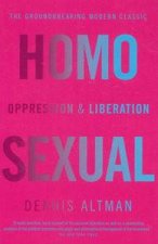 Homosexual Oppression and Liberation