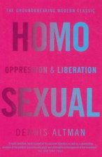 Homosexual Oppression and Liberation